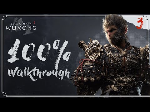 Black Myth Wukong 100% Walkthrough 🐵💯 (All Items & Secret Ending and Platinum Trophy) Part 3/3