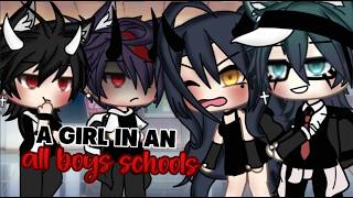 ☆A girl in an all boys school☆ || Gacha Life Mini Movie|| |GLMM|