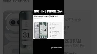 NOTHING PHONE 2A plus 5g 8-12GB RAM phone review #nothing2a+ #phonespecs  #bestphone  #midrangephone