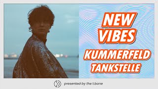 NEW VIBES : Kummerfeld - Tankstelle : the t.bone