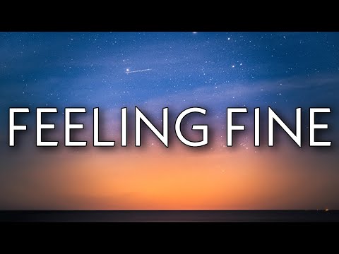 Scorey - Feeling Fine (Lyrics)