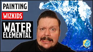 How to paint the Water Elemental | Nolzur's Marvelous Miniatures/Wizkids | Boxes of Shame