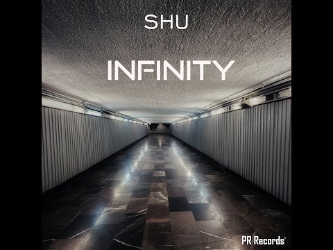 Shu - Infinity [Progressive House]