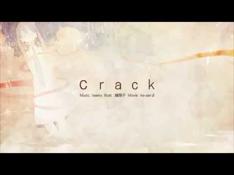 crack 歌ってみた【椿】