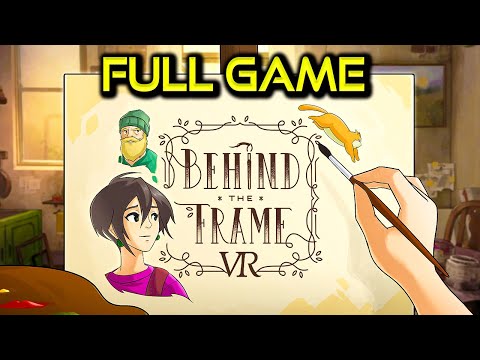 Behind the Frame: The Finest Scenery VR | Full Game Walkthrough | No Commentary