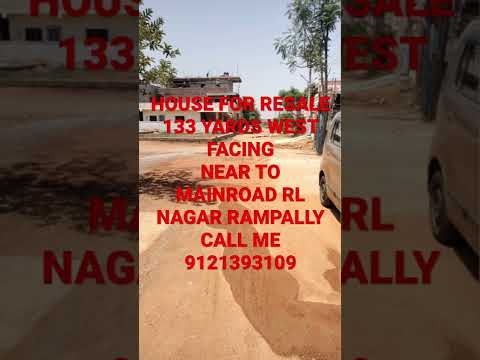 House for resale very close to main road rl nagar rampally call me 9121393109