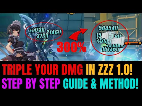 HOW TO TRIPLE YOUR DMG In Zenless Zone Zero 1.0 | TOP 6 Methods & Tricks!!