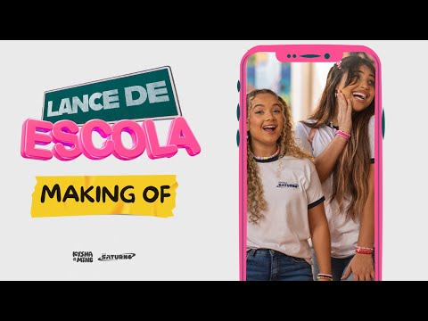 [LANCE DE ESCOLA MAKING OF] Bastidores das gravações - Kysha e Mine