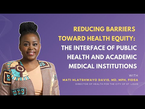 Reducing Barriers To Health Equity: The Interface of Public Health and Academic Medical Institutions