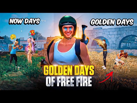 Golden Days Of Free Fire You Will Cry After Watching This Video 🥺💔 !!