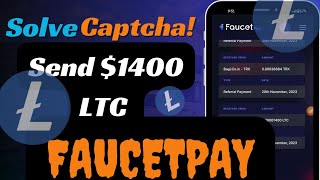 Solve Captcha  And  Send  1400 Litoshi to Faucetpay Instant withrawal #cryptofaucet #usdt2024