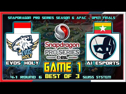 EVOS HOLY vs AI ESPORTS - Game 1 | EVHL vs AI | Snapdragon Pro Series Season 6 Open Final 4-1 Round6