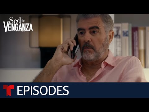 Sed de Venganza: Betrayal | Episode 4 | Telemundo English