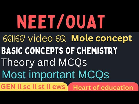 BASIC CONCEPTS OF CHEMISTRY 🔥 THEORY+MCQS MOST IMPORTANT FOR NEET/OUAT