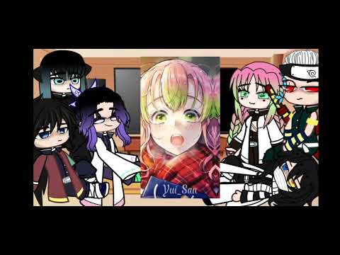 Hashiras react to Mitsuri Kanroji (1/2) Manga spoilers!!!!