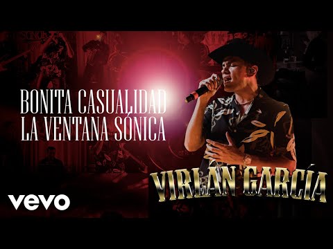 Virlán García - Bonita Casualidad / La Ventana Sónica (En Vivo [Letra / Lyrics])