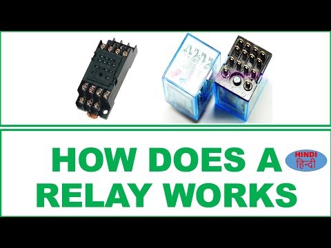 What is a Relay? How does a Relay works! relay working in Hindi