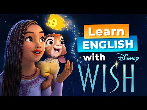 Learn English with Disney's WISH