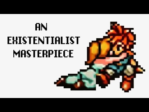 Chrono Trigger - An Existentialist Masterpiece