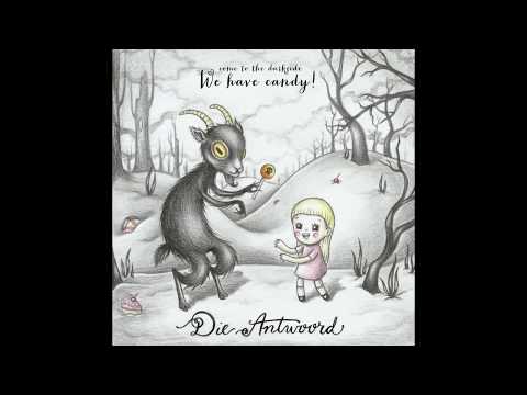 DIE ANTWOORD - WE HAVE CANDY (Official Audio)