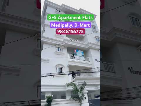 Apartment Flats for sale | Medipally | D-Mart | FLAT FOR SALE | G+5 Apartment | 6301712360 #flats