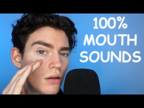 ASMR Mouth Sounds at 100% MAX Sensitivity (INTENSE)