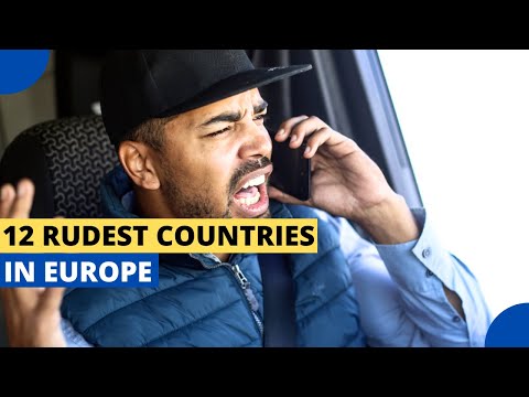 12 Rudest Countries in Europe