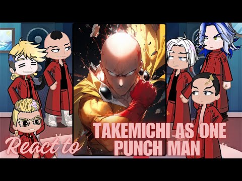 Tokyo revengers react to takemichi as one punch man saitama | Gacha life 2 reaction | Mikey | garou