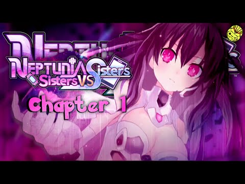 Neptunia Sisters vs Sisters Walkthrough chapter 1