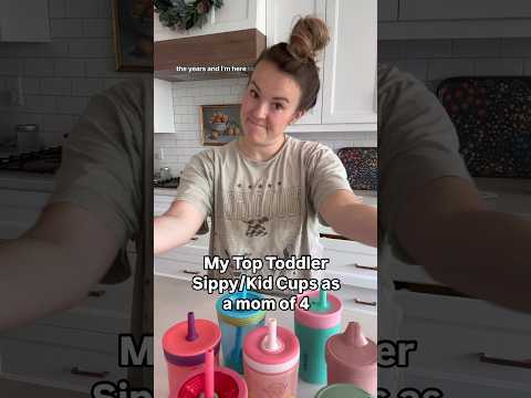 My Top Toddler Sippy/Kid Cups As A Mom of 4