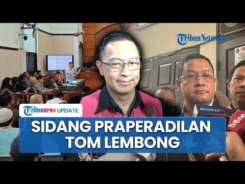 Jalani Sidang Praperadilan, Kubu Tom Lembong Sebut Kejaksaan Keliru hingga Singgung Jokowi