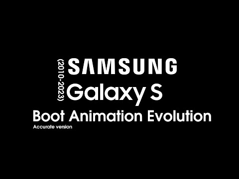 Samsung Galaxy S Boot Animation Evolution (2010 - 2023) (Accurate version)