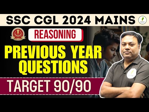 इसे कर लिया तो सिलेक्शन पक्का  I SSC CGL 2024 Mains Reasoning I Previous Year Question I Day 03 I 🔥🔥