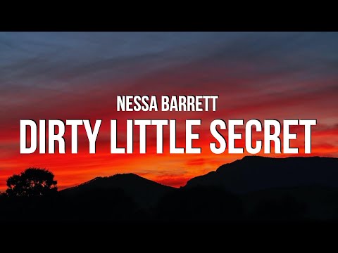 Nessa Barrett - Dirty Little Secret (Lyrics)