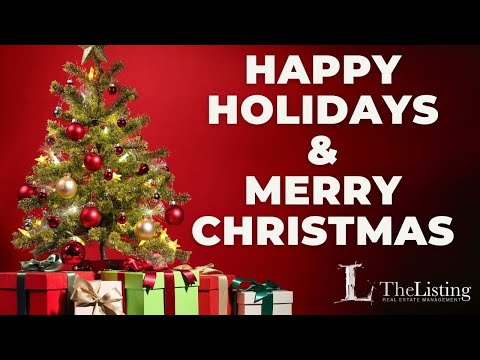 Happy Holidays & Merry Christmas! from The Listing Real Estate Management