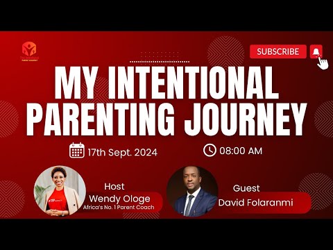 My Intentional Parenting Journey with David Folaranmi