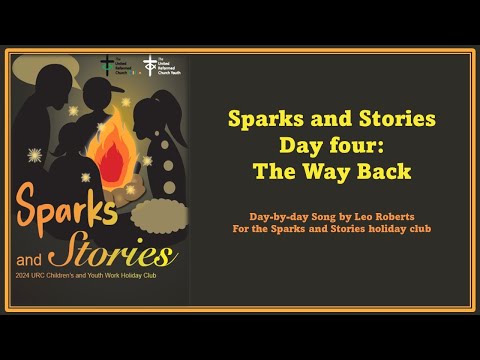 Sparks and Stories holiday club song: Sparks and Stories Day Four