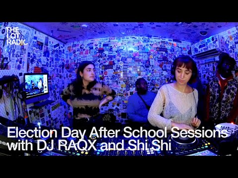 After School Sessions with DJ RAQX and Shi Shi @TheLotRadio  11-05-2024