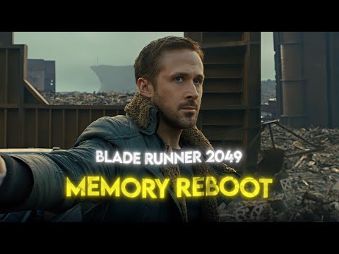 [4K] Blade Runner 2049「Edit」(Memory Reboot)