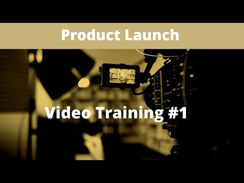 Video #1 Training