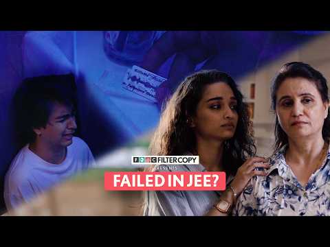 FilterCopy | A Story About JEE Failure (Trigger Warning) | Ft. Kanchan Khilare, Jeet Trivedi