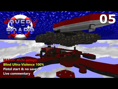 Doom II: Overboard - MAP05: Archi-pelago - Blind Ultra-Violence 100%