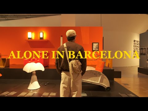 Alone in Barcelona for 72 Hours