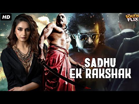 Sadhu Ek Rakshak South Blockbuster Full Hindi Dubbed Movie | Upendra, Ragini Dwivedi | Action Movie