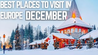 Best Places To Visit in December in Europe 2024 - Travel Video