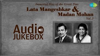 Best Of Lata Mangeshkar & Madan Mohan | Aap Ki Nazron Ne Samjha | Woh Bhooli Dastan | Old Songs