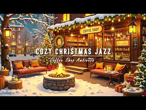 Warm Christmas Coffee Shop Ambience 🎄 Cozy Christmas Jazz Music and Crackling Fireplace to Relax