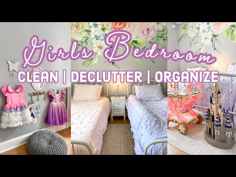 Girls Bedroom Makeover | Clean Organize and Declutter