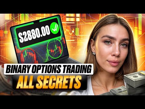 📊 BINARY OPTIONS TRADING: ALL THE TRADING SECRETS | Binary Options Signals | Binary Options Trading