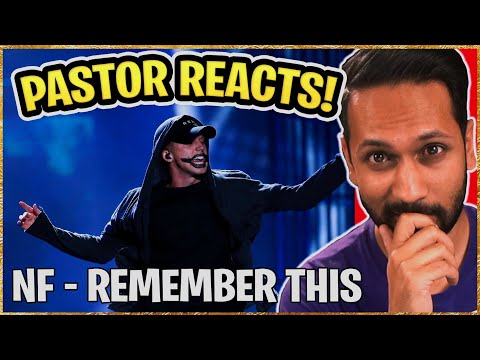 NF - Remember This REACTION | Pastor Reacts to NF | (christian reaction nf)